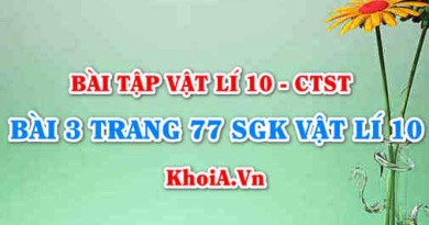 Bài 3 trang 77 SGK Vật lí 10 Chân trời sáng tạo